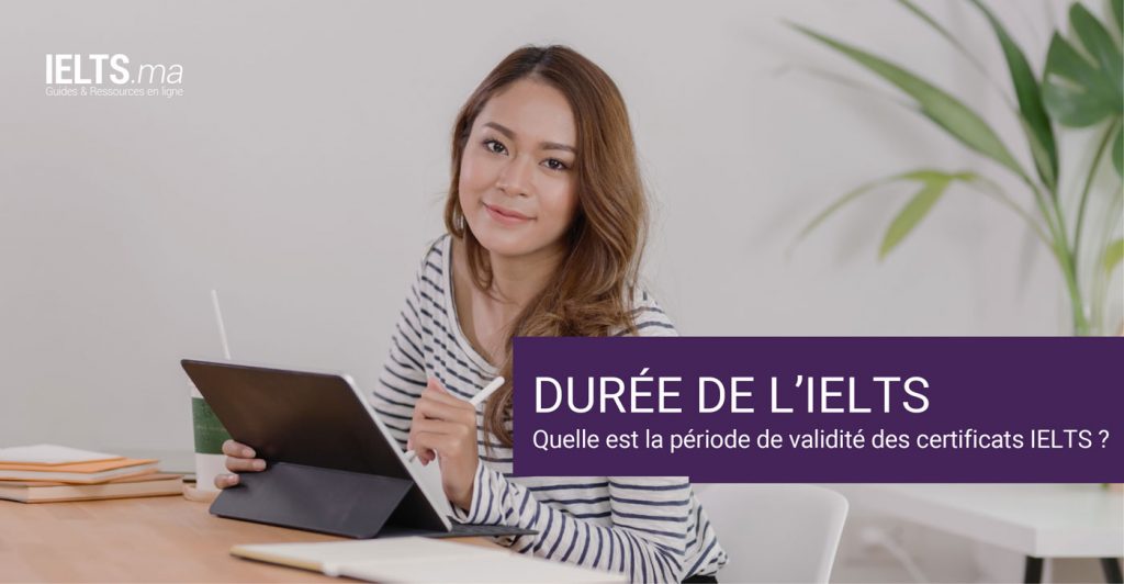 Durée IELTS